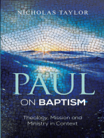 Paul on Baptism: Theology, Mission and Ministry in Context