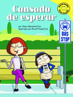 Cansada de esperar