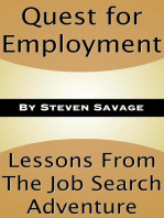 Quest for Employment: Lessons From The Job Search Adventure: Steve's Career Advice, #4