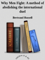 Why Men Fight: A Method of Abolishing the International Duel