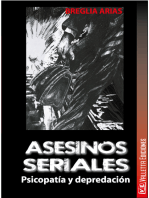 Asesinos seriales: Psicopatía y depredación