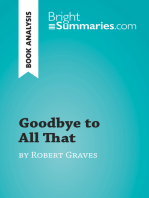 Goodbye to All That by Robert Graves (Book Analysis): Detailed Summary, Analysis and Reading Guide