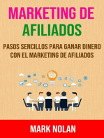 Marketing De Afiliados: Pasos Sencillos Para Ganar Dinero Con El Marketing De Afiliados