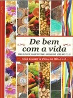 De bem com a vida: Como elevar sua autoestima e ajudar você a ser mais feliz!