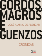 Gordos, magros e guenzos: crônicas