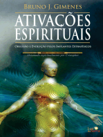 Ativações Espirituais: Obsessão e Evolução pelos Implantes Extrafísicos