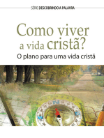 Como Viver A Vida Cristã?: O Plano Para Uma Vida Cristã