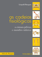 As cadeias fisiológicas- o membro inferior: A cintura pélvica, o membro inferior