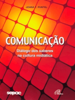 Comunicação: Diálogos dos saberes na cultura midiática