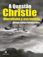 A Questão Christie: liberalismo e escravidão