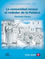 La comunidad renace alrededor de la palabra: Período Persa