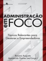 Administração em foco: Tópicos relevantes para gestores e empreendedores