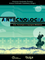 ArTecnologia: Arte, Tecnologia e Linguagens Midiáticas