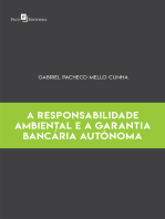 A Responsabilidade Ambiental e a Garantia Bancária Autônoma