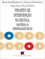 Projeto de intervenção na escola: Mantendo as aprendizagens em dia