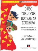 O Uso dos jogos teatrais na educação: Possibilidades diante do fracasso escolar