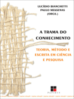 A Trama do conhecimento: Teoria, método e escrita em ciência e pesquisa