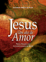 Jesus, um ato de amor (A Paixão de Cristo)