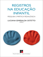 Registros na educação infantil: Pesquisa e prática pedagógica