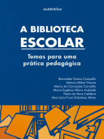 A biblioteca escolar: Temas para uma prática pedagógica