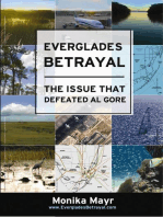 Everglades Betrayal: The Issue that Defeated Al Gore