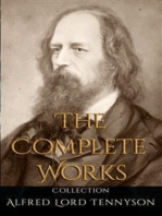 Alfred Lord Tennyson: The Complete Works