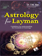 Astrology For Layman: Guidelines for understanding the essentials for astrology