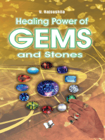 Healing Power Of Gems & Stones: Influences that wearing Gems & Stones can have on your personal, social and financial fortunes