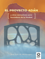 El proyecto Adán: y otras narraciones para buscadores de la Verdad