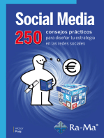 Social Media. 250 consejos prácticos para diseñar tu estrategia en las redes sociales: Internet: obras generales