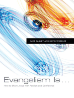 Evangelism Is . . .