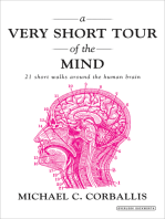 A Very Short Tour of the Mind: 21 Short Walks Around the Human Brain