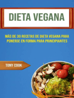 Dieta Vegana : Más De 30 Recetas De Dieta Vegana Para Ponerse En Forma Para Principiantes: Recetas Veganas