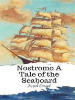 Nostromo A Tale of the Seaboard