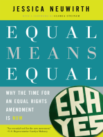 Equal Means Equal: Why the Time for an Equal Rights Amendment Is Now