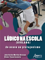 Lúdico na Escola (CICLADA): Do Ocaso ao Protagonismo