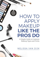 How to Apply Makeup Like the Pros Do