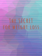 The Secret for Weight Loss