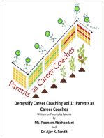 Demystify Career Coaching Volume 1: Parents as Career Coaches