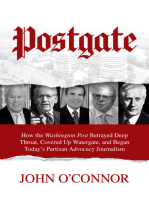 Postgate: How the Washington Post Betrayed Deep Throat, Covered Up Watergate, and Began Today’s Partisan Advocacy Journalism