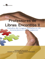 Professores de Libras: Encontros II: Estudos de Língua Brasileira de Sinais Para o Nível Superior