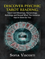 Discover Psychic Tarot Reading, Tarot Card Meanings, Numerology, Astrology and Reveal What The Universe Has In Store for You