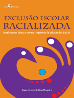 EXCLUSÃO ESCOLAR RACIALIZADA: IMPLICAÇÕES DO RACISMO NA TRAJETÓRIA DE EDUCANDOS DA EJA