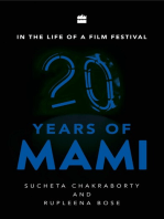 In the Life of a Film Festival: 20 Years of MAMI