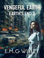 Vengeful Earth: Book Two in the Earth's End Series, #2