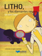 Litho y los diamantes negros