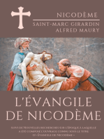 L'Évangile de Nicodème: suivi de Nouvelles recherches sur l'époque à laquelle a été composé l'ouvrage connu sous le titre d'« Évangile de Nicodème »