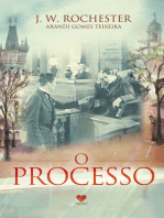 O processo: pelo espírito  J.W. Rochester