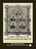 La región caldense en los conflictos sociales del siglo XIX