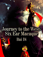 Journey to the West-Six Ear Macaque: Volume 1